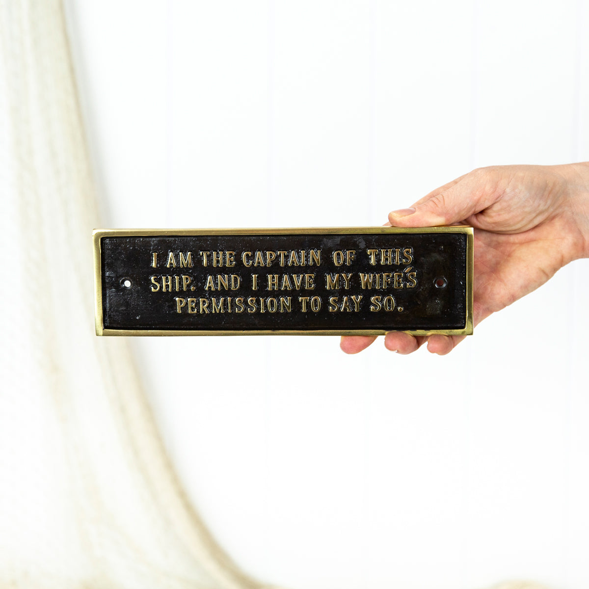 "I am the Captain" Sign