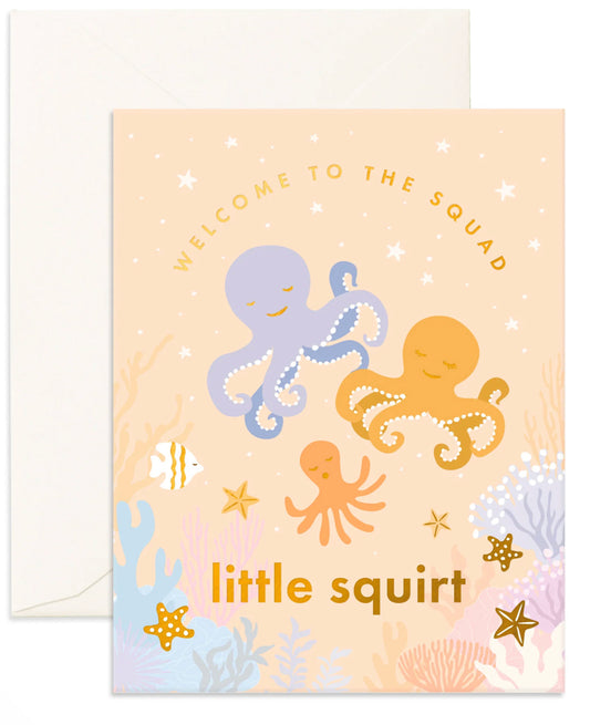 Welcome Little Squirt Greeting Card