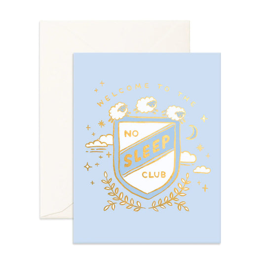 No sleep club greeting card (various)