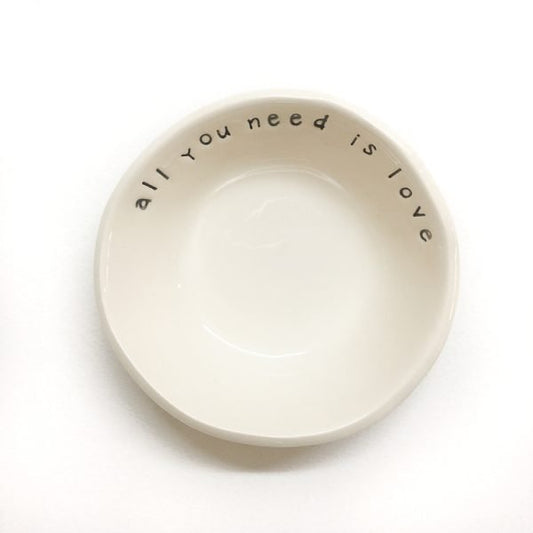 Ceramic Bowl - All You Need is Love