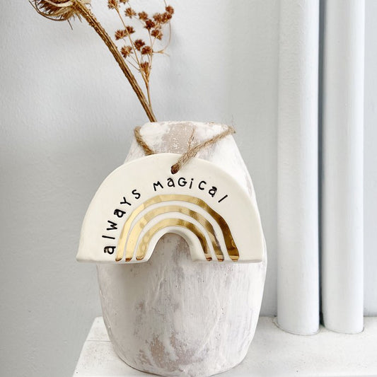 CC Rainbow Ceramic Tag - 'Always Magical'