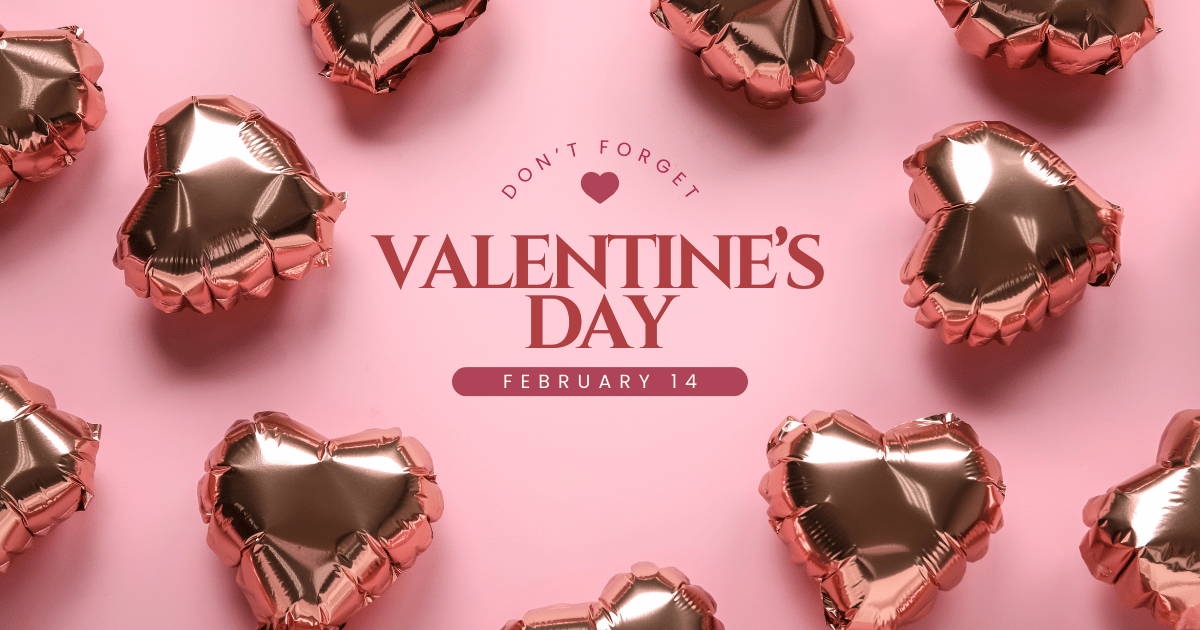 Valentines Day | February 14