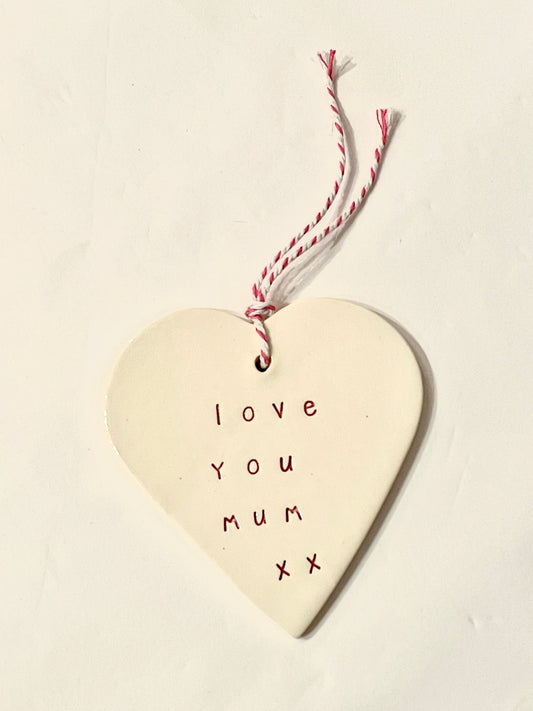 ‘Love You Mum’ ceramic tag