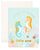 Welcome Little Seahorse Greeting Card