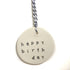 Ceramic Tag Circle - 'Happy Birthday'