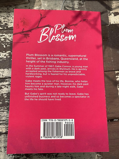 Plum Blossom: A Transition of One's Life by Jeannette Maree